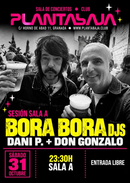 Bora Bora DJS. Dani P. + Don Gonzalo
