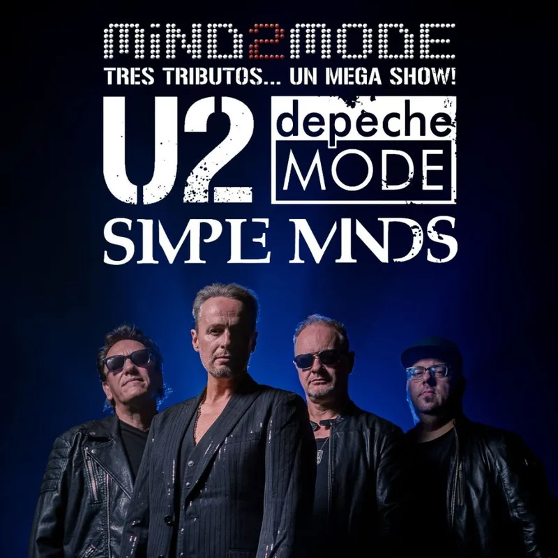 Mind2Mode. Tributos a U2, Depeche Mode y Simple Minds