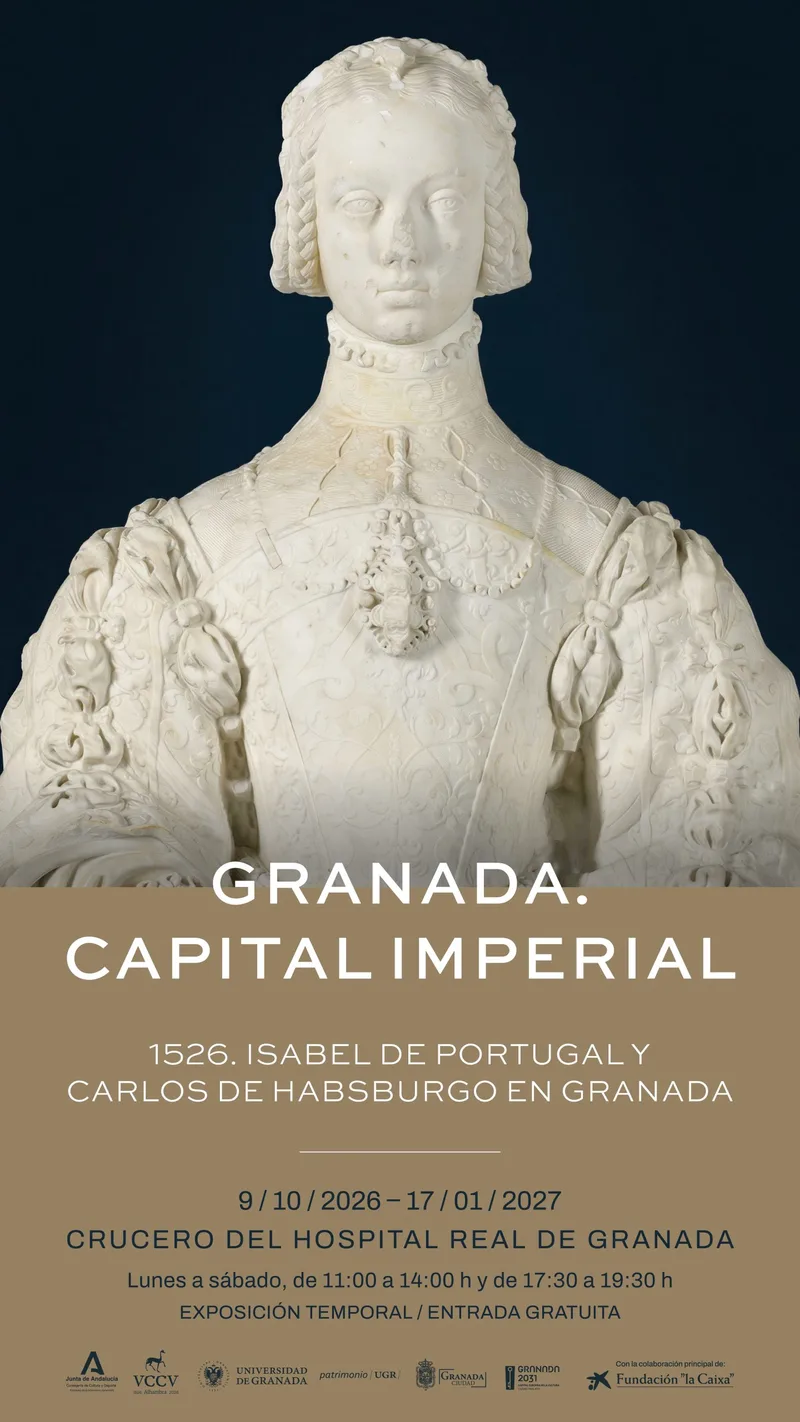 Exposición «Granada. Capital Imperial: 1526. Isabel de Portugal y Carlos de Habsburgo en Granada»