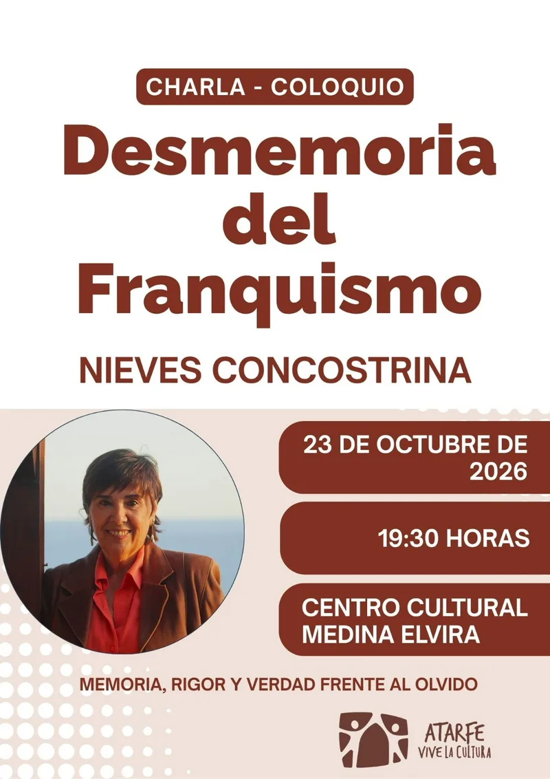 Desmemoria del Franquismo - Charla Coloquio - Nieves Concostrina