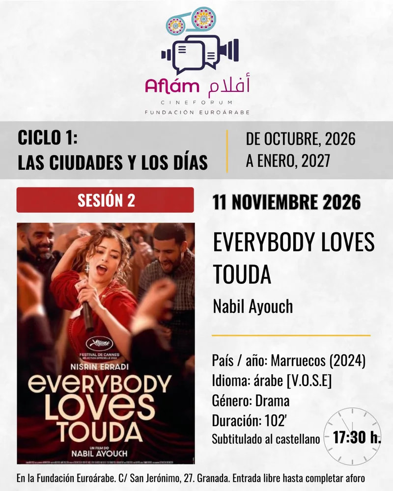 Cinefórum «Aflám» | Ciclo Las ciudades y los días: “Everybody Loves Touda”