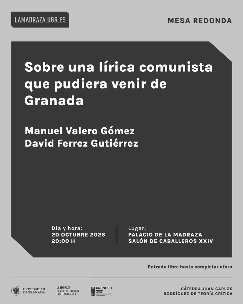 Mesa Redonda | Sobre una lírica comunista que pudiera venir de Granada